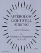 Afterglow Light Still Shining Concert Band sheet music cover